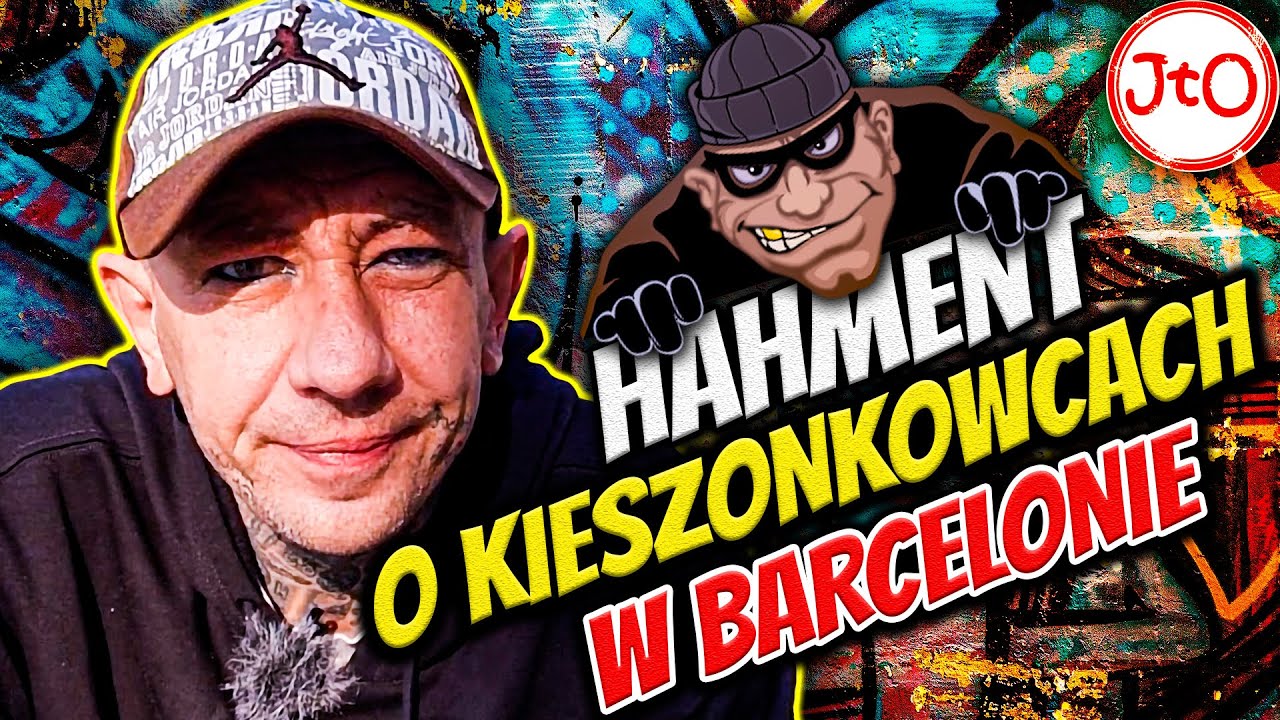 HAHMENT o KIESZONKOWCACH w BARCELONIE