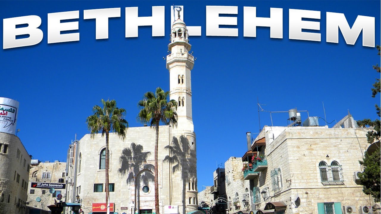 A Tour of Bethlehem in the West Bank of Palestine
