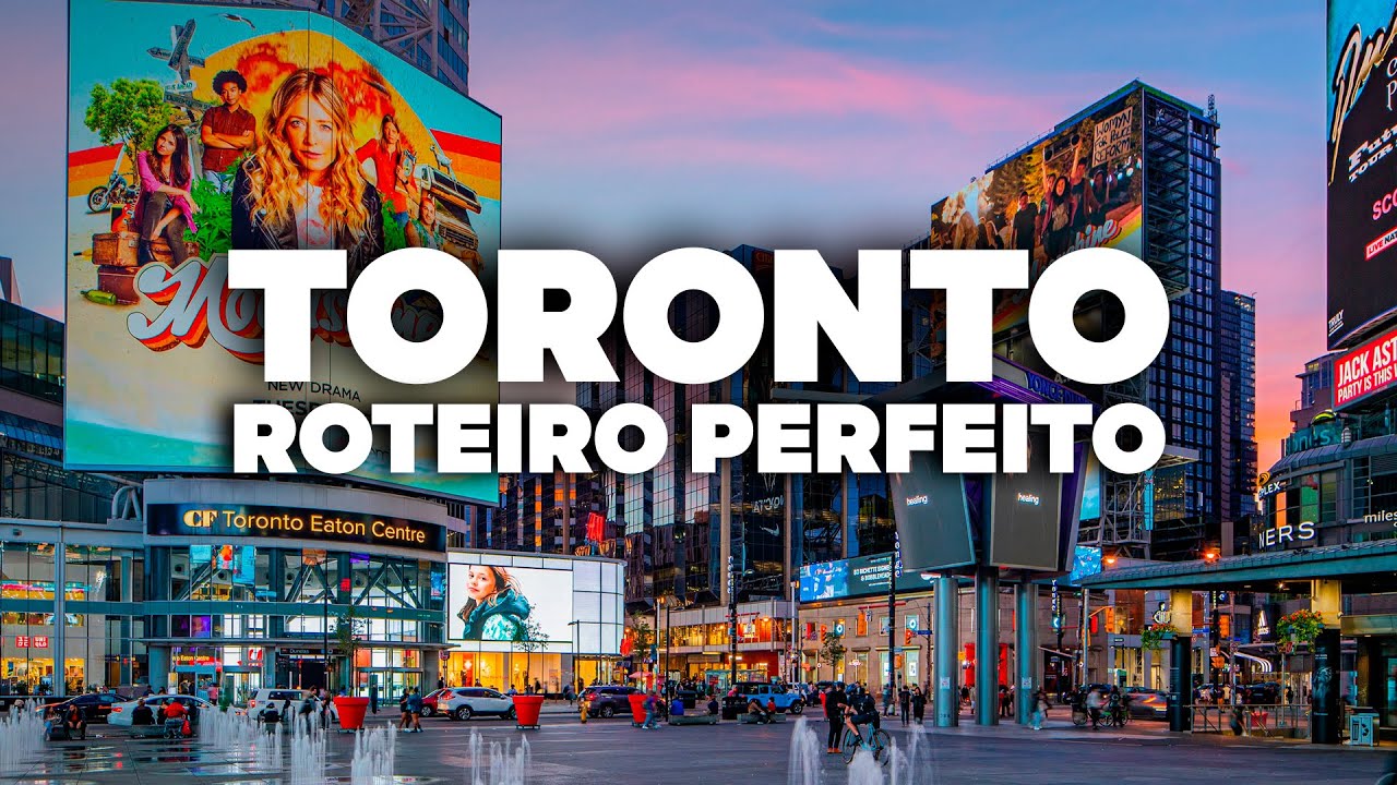 ROTEIRO PERFEITO DE 5 DIAS EM TORONTO! O que fazer, passeios e atrações!