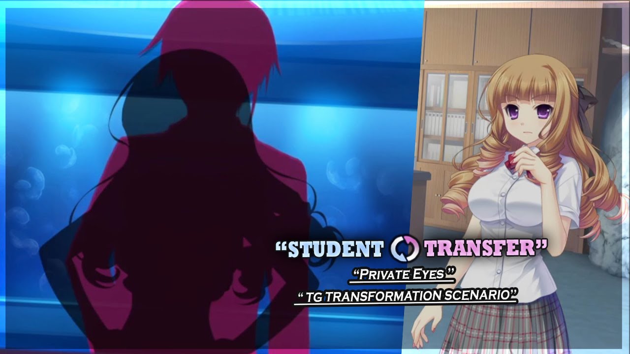 Student Transfer | Private Eyes | TGTF Transformations Scenario | Gameplay #133