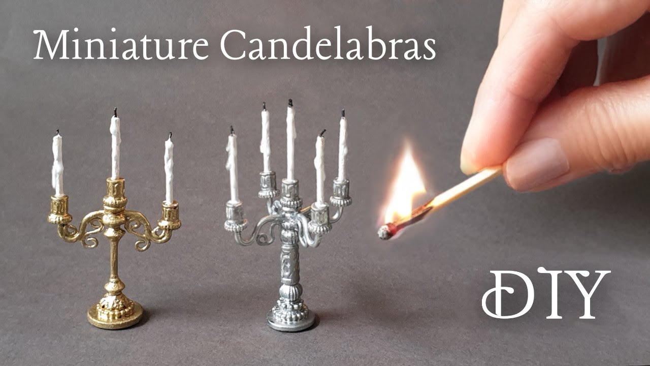 DIY Miniature CANDELABRAS ~dollhouse~ #Miniatures #MiniatureCandles #Candelabras #MiniatureTutorials