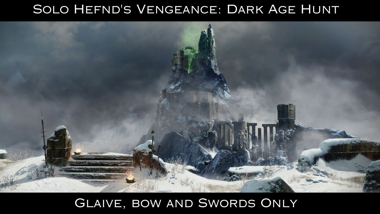 Dark Age Hunt Solo Hefnd's Vengeance Re Run (Bows, Swords and Glaives) #darkagehunt