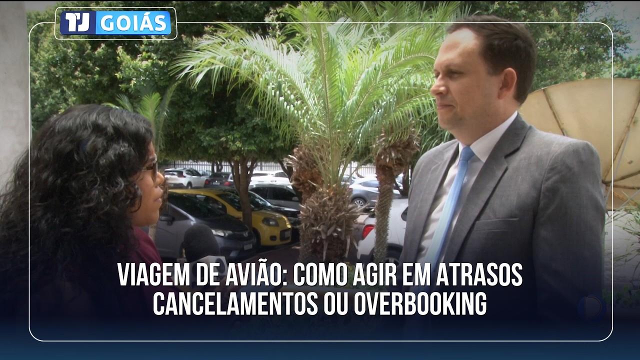 VIAGEM DE AVIÃO: COMO AGIR EM ATRASOS CANCELAMENTOS OU OVERBOOKING
