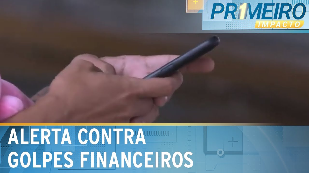 Em 2022 foram aplicados quase mil golpes financeiros por hora no Brasil | Primeiro Impacto(23/08/23)