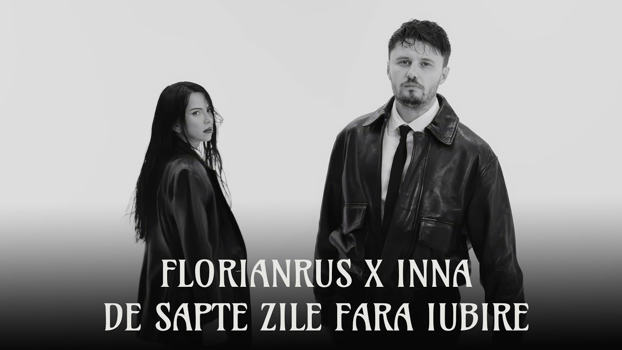 florianrus x INNA - De sapte zile fara iubire