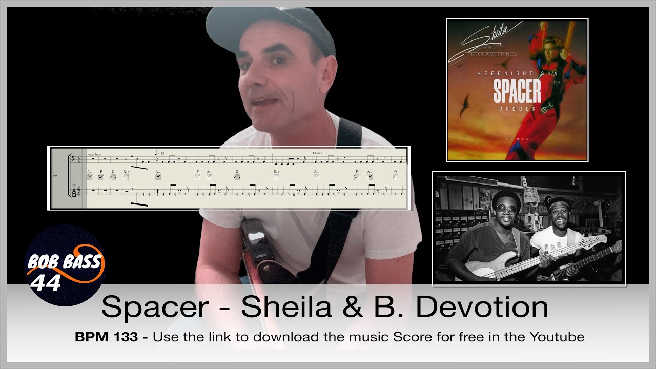 Spacer (CHIC music) - Sheila & B. Devotion - bass guitar cover with score and tabs