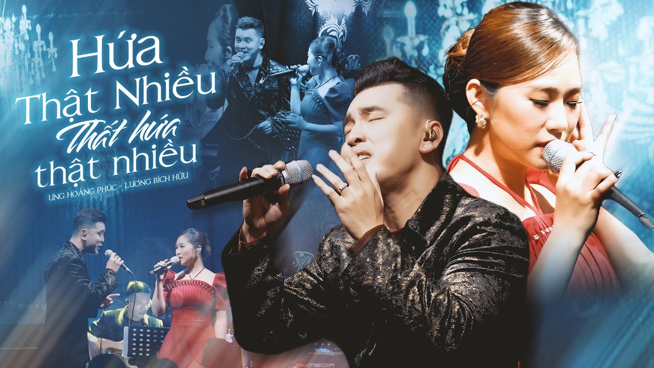 HIT Một Thời Để Nhớ | Hứa Thật Nhiều Thất Hứa Thật Nhiều - Ưng Hoàng Phúc song ca Lương Bích Hữu