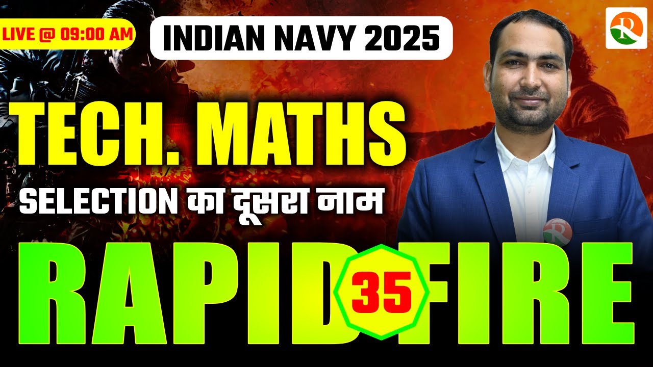 NAVY/ICG Maths Rapid Fire – 35 | NAVY/ICG Paper Leak Series | NAVY SSR/MR, ICG (GD/DB) | RS SIR