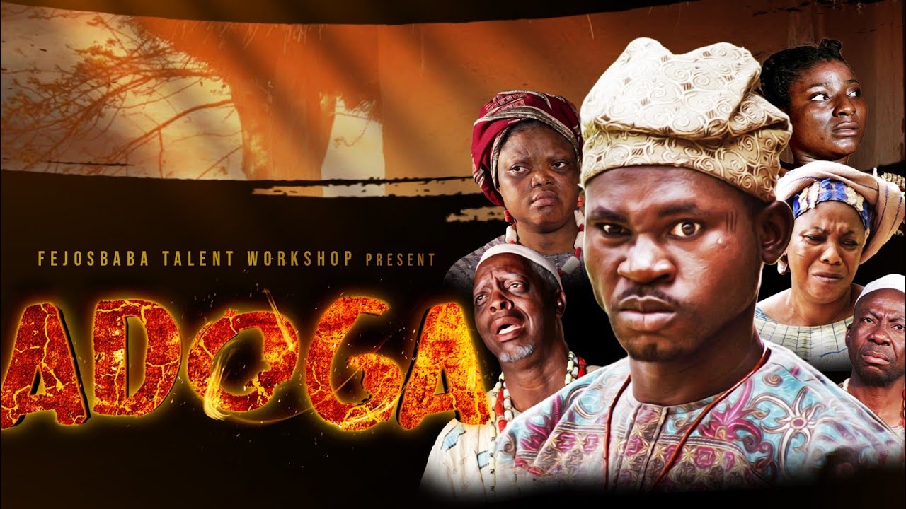 ADOGA - Written by David Balogun  - FTW Practical Project - FejosBaba TV
