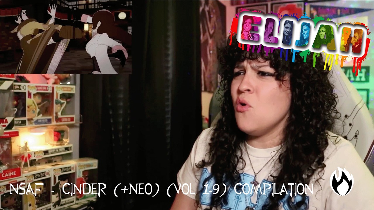 Elijah Reacts To Cinder (+Neopolitan) (RWBY Vol 1-9)