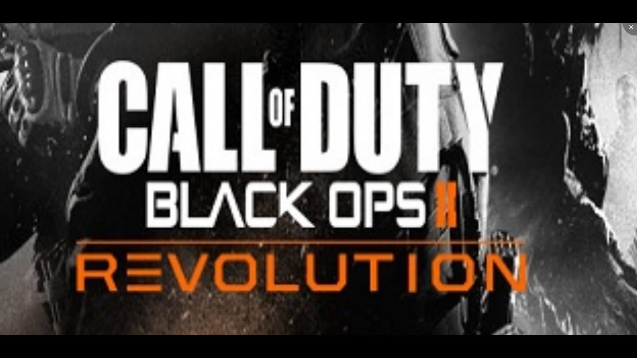 BLACK OPS 2 - REVOLUTION DLC PACK !!! (New Maps, New Weapon, New Game Mode)