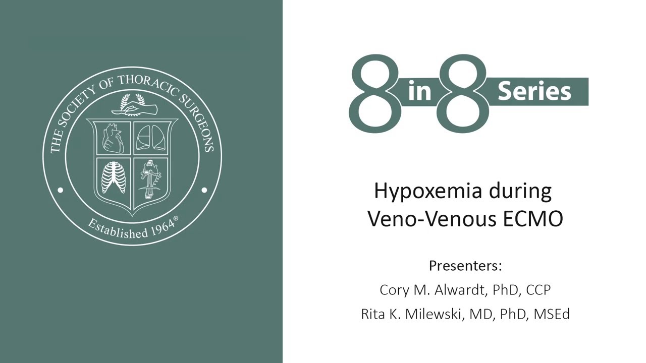 8 in 8 Critical Care Series: Hypoxemia During Veno-Venous ECMO