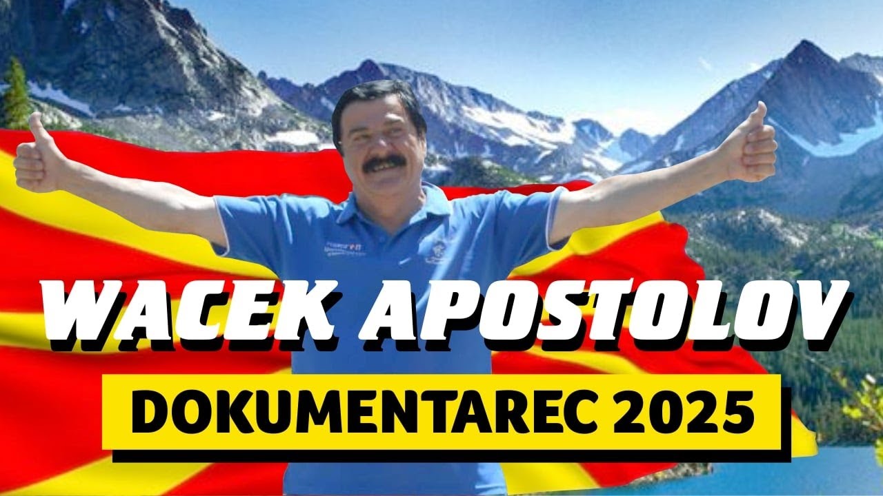 Wacek Apostolov - Dokumentarec 2025 - za planinarenjeto, Polska, Egejcite i mnogu drugo...