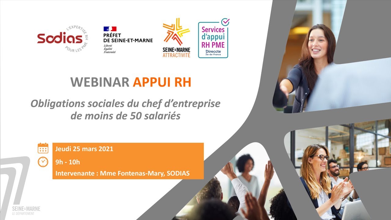 WEBINAR Appui RH TPE/PME en Seine-et-Marne : Obligations sociales pour entreprise de - 50 salari&eacute;s