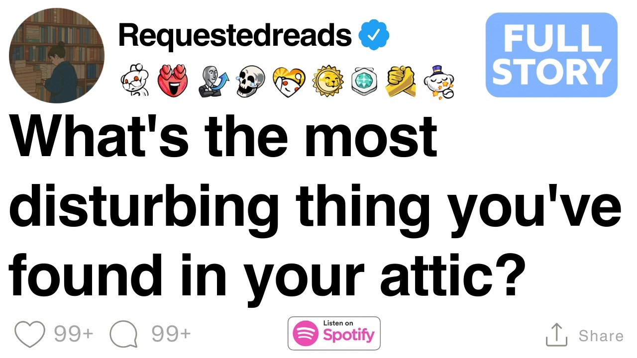 What's the most disturbing thing you've found in your attic? [FULL STORY]