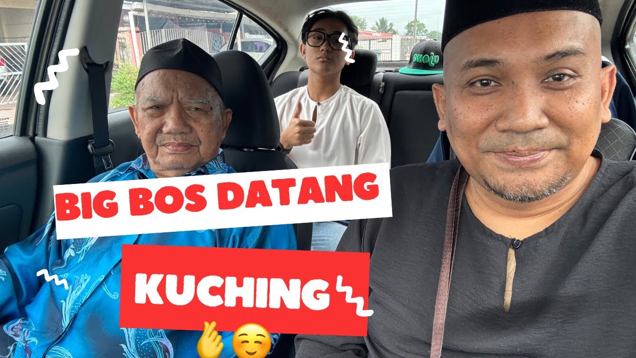 HAPPY SANGAT HARI INI☺️BIG BOS DATANG KUCHING PERGI KENDURI DAN BAWA MAKAN MALAM😉😉🫶❤️