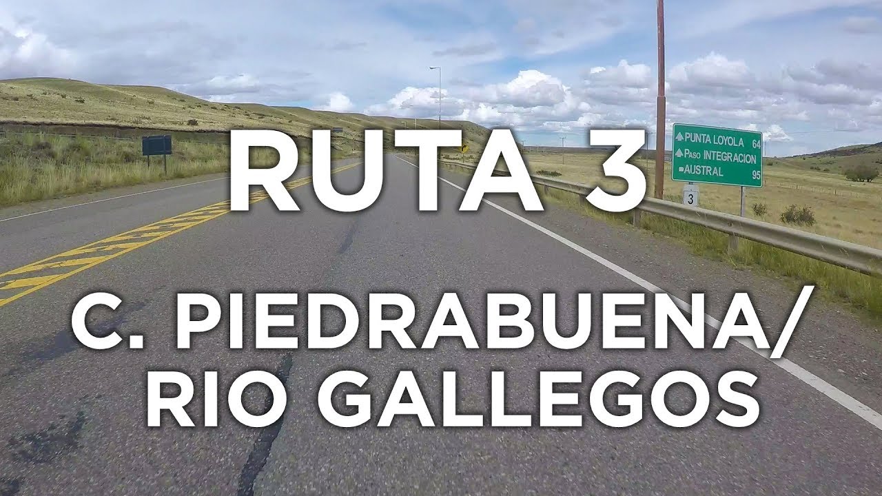 Ruta Nacional 3 - Desde C. Piedrabuena a Río Gallegos