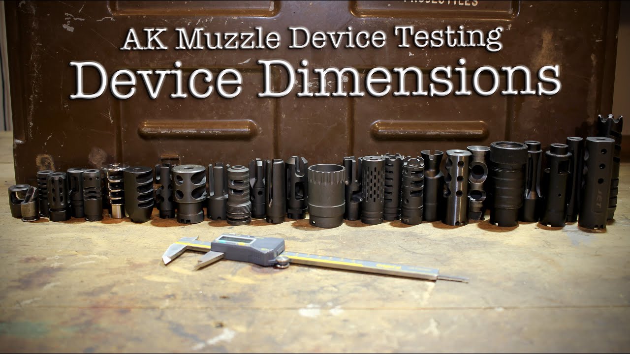 AK Muzzle Device Testing - Dimensions - Episode 2