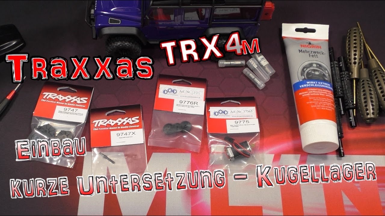 Traxxas TRX-4M Einbau - kurze Untersetzung/Kugellager | HD+ | German/Deutsch