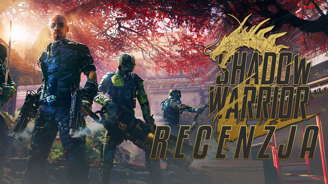Shadow Warrior 2 jest świetny, ale...