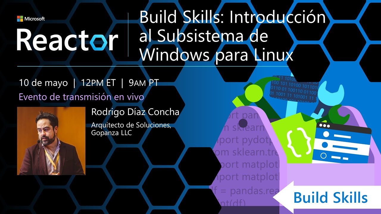 Build Skills: Introducci&oacute;n al Subsistema de Windows para Linux