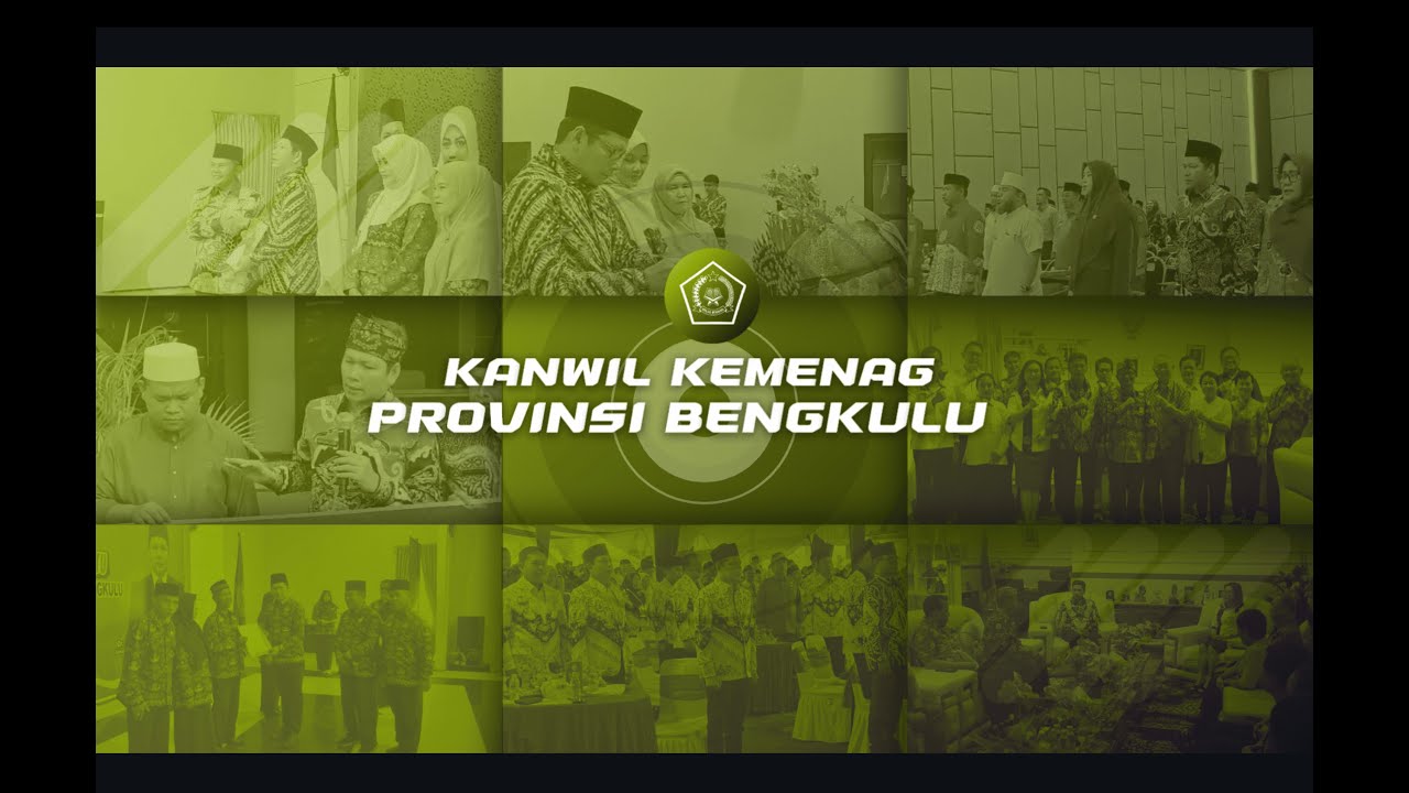 PROFILE KANWIL KEMENAG PROVINSI BENGKULU || 2025