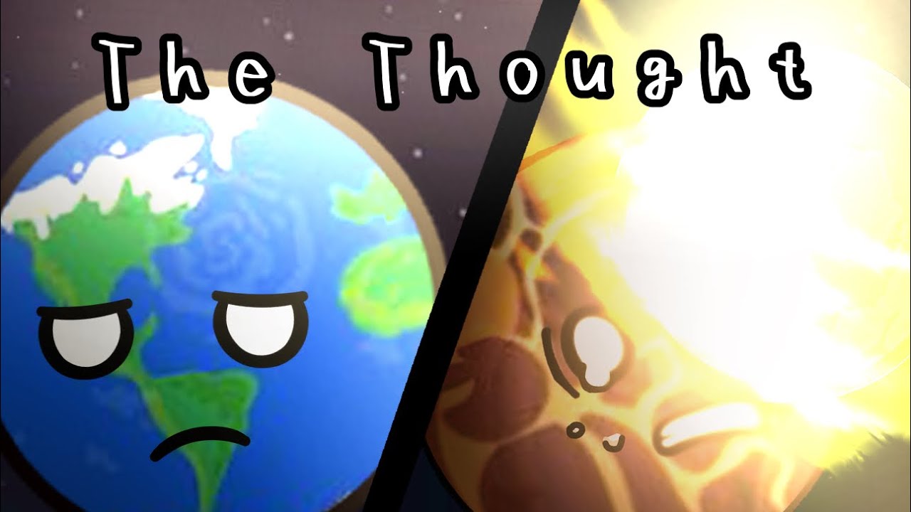 “The Thoughts” - Solarballs Short Animation - Earth And Moon