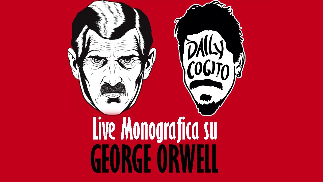 La Dittatura dentro di noi: 1984 e La Fattoria degli Animali - Monografia su Orwell