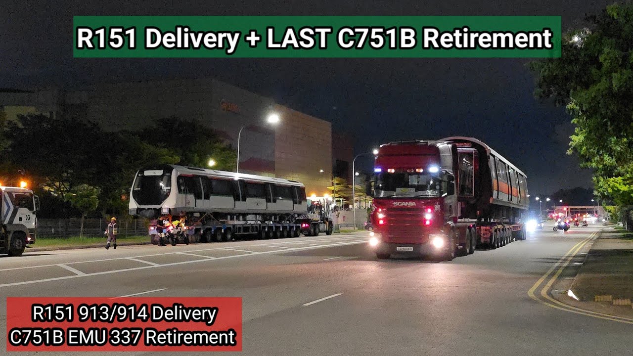 [EXCLUSIVE] (SMRT TRAINS) R151 Delivery + LAST C751B Retirement — R151 913/914 and C751B EMU 337