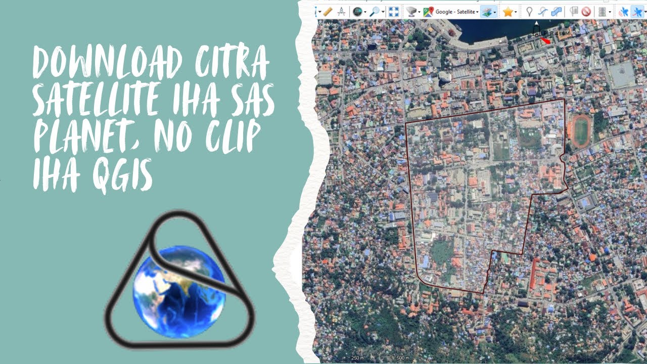 DOWNLOAD SATELITE IHA SAS PLANET NO CLIP IHA QGIS