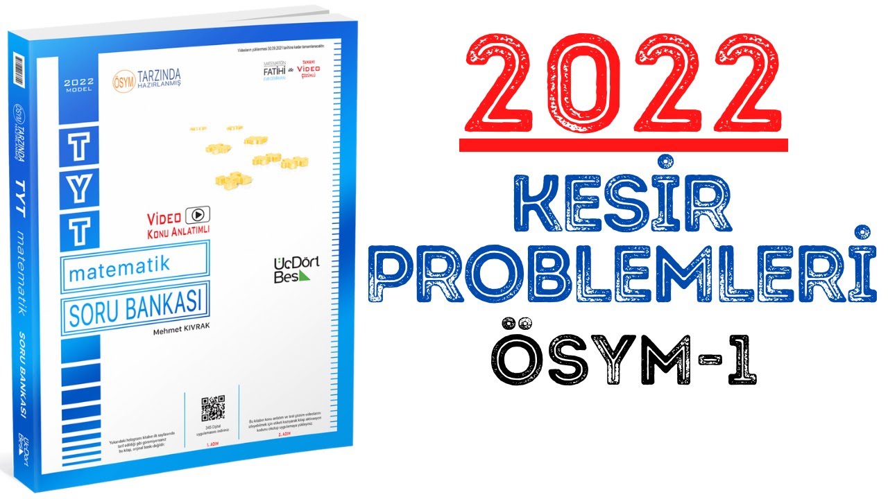 (2022)345 TYT MATEMATİK | KESİR PROBLEMLERİ ÖSYM-1 | #yks2022 #tyt2022 #2022tayfa #345
