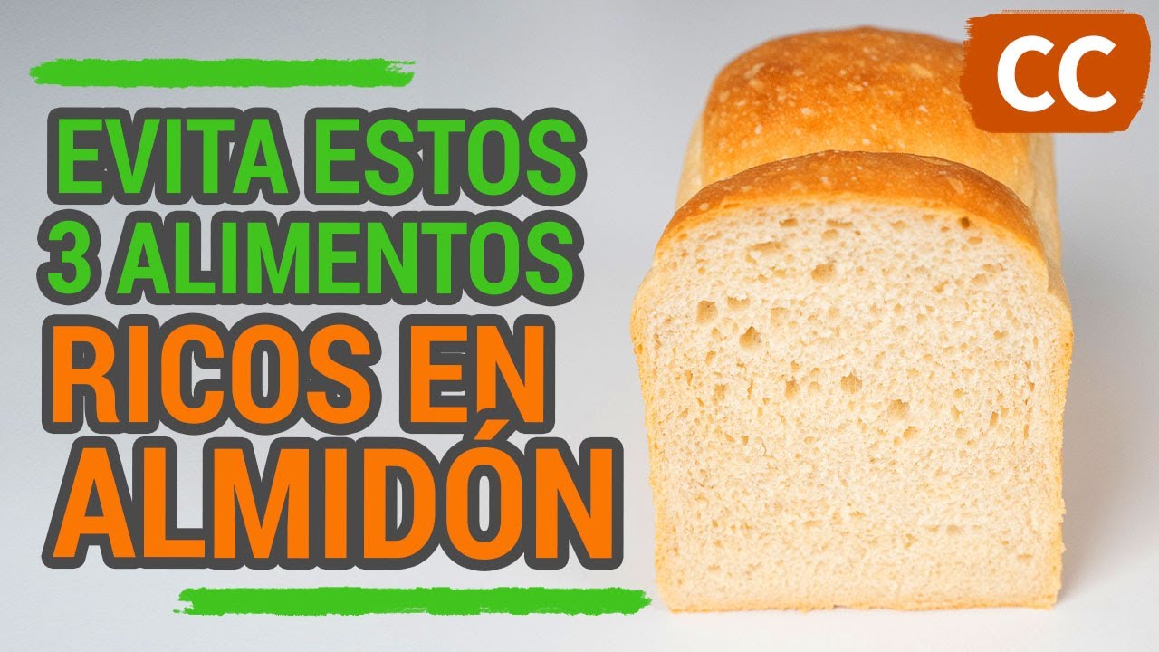 3 ALIMENTOS RICOS EN ALMIDÓN QUE DEBERÍAS EVITAR | Ciencia de la Comida