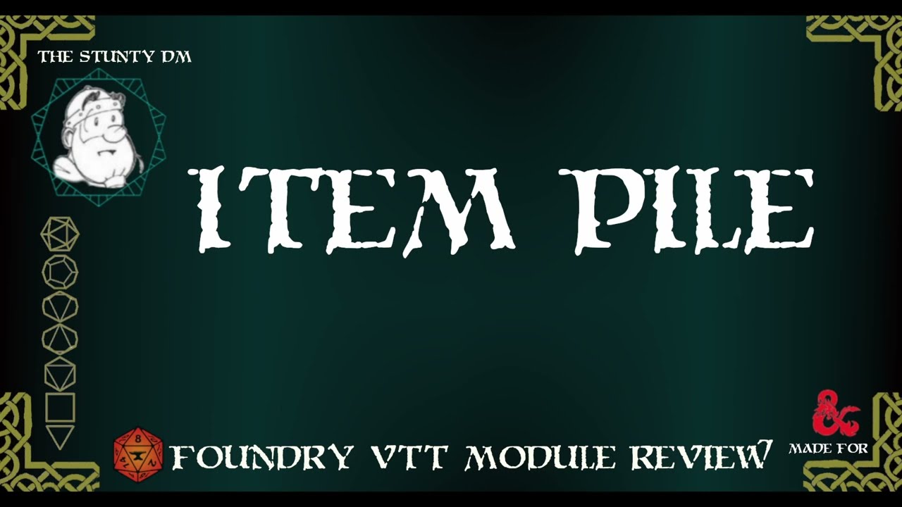 Foundry VTT - Module Review - Item Piles