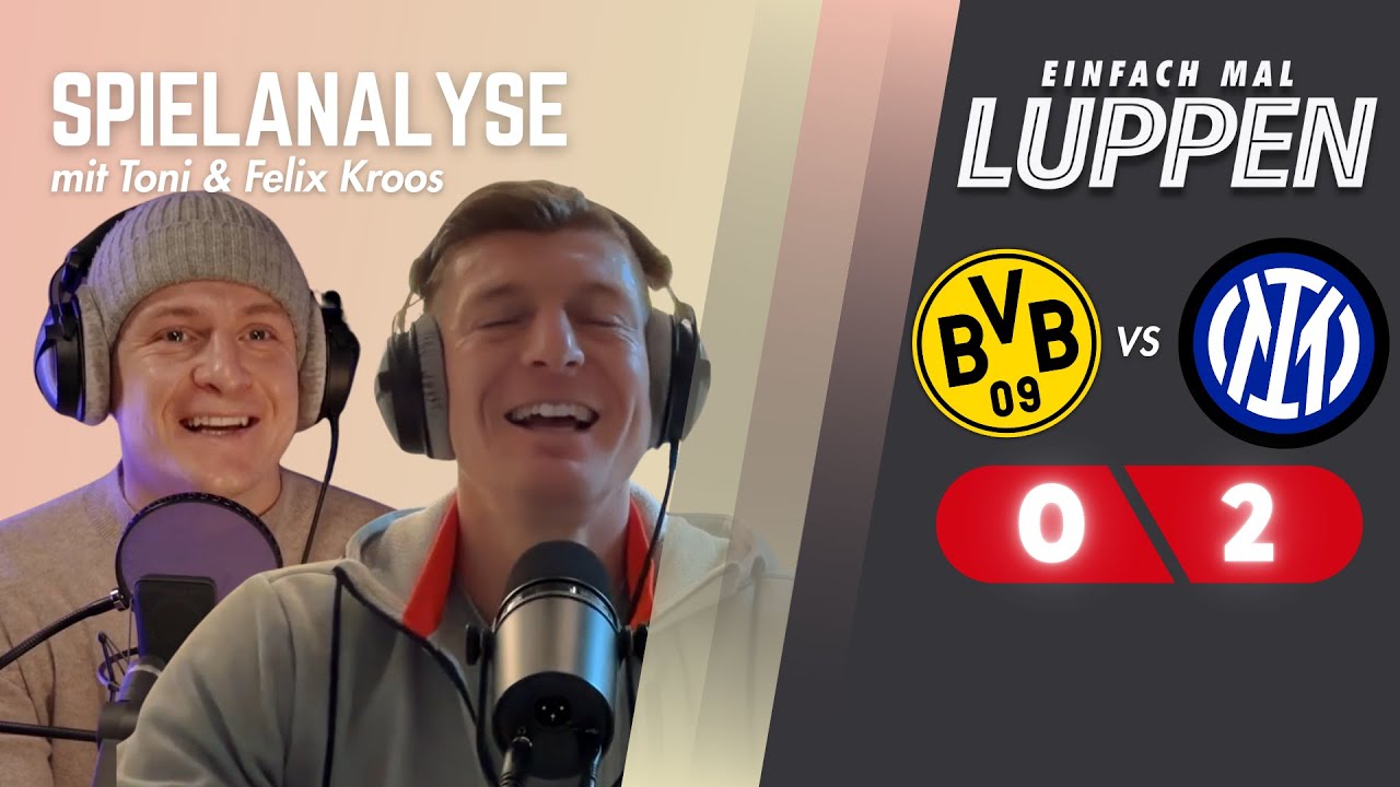 Borussia Dortmund VS Inter Mailand – Dortmund muss in die Playoffs!! | Luppen TV Spielanalyse