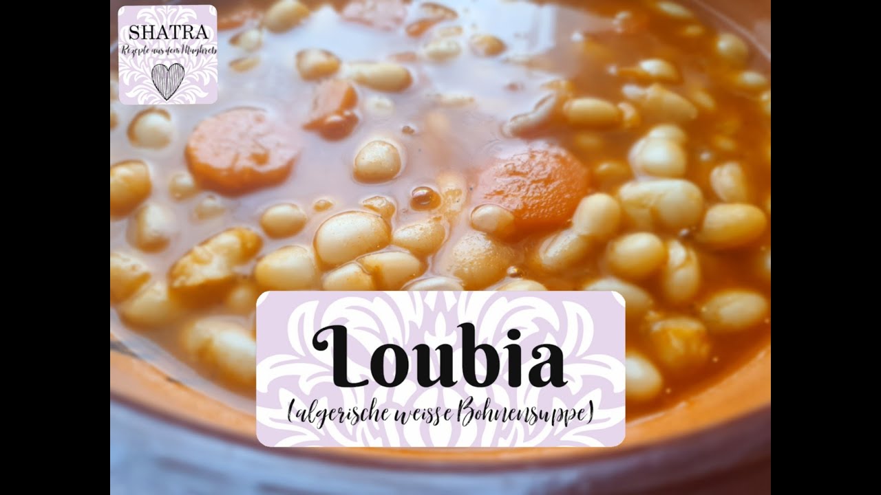 🇩🇿Loubia / algerische weisse Bohnensuppe🇩🇿
