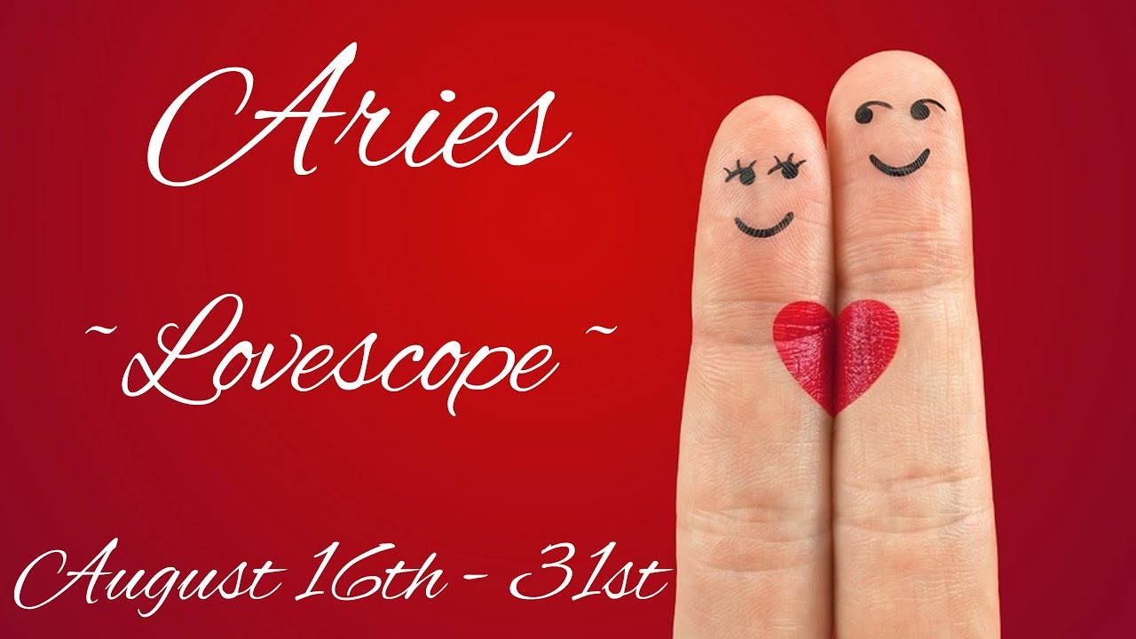 Aries ~ Time to make-up & fall in love! ~ Lovescope Aug 16th - 31st