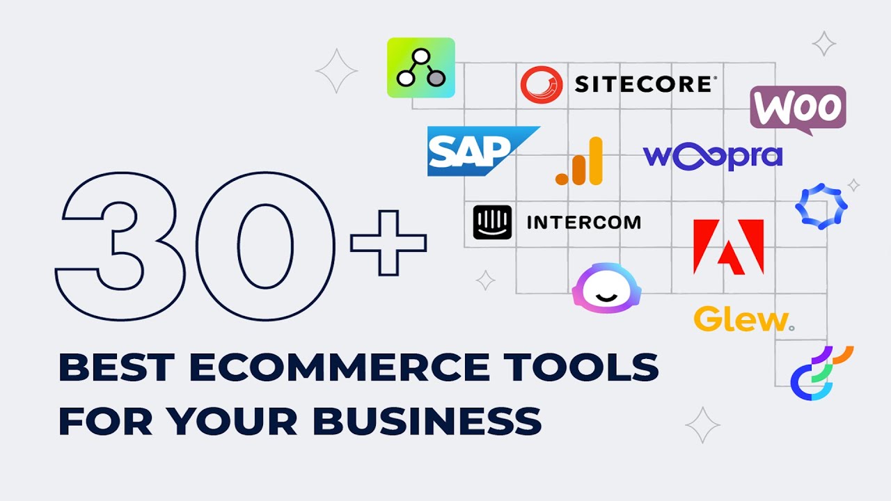 30 Best Ecommerce Tools for Your Business in 2025