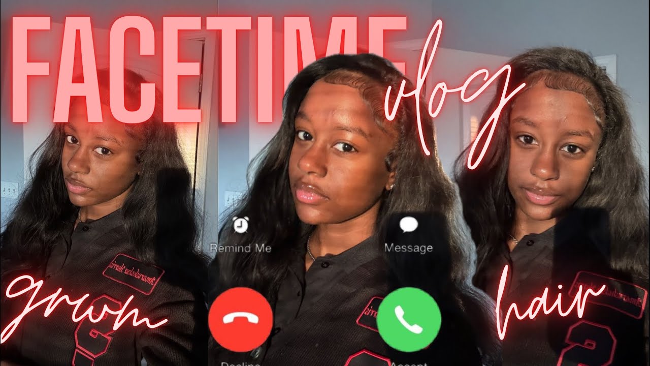 FaceTime vlog 📲🤳💞 | grwm, content, hair, girl stuff | Amarushakur Harris