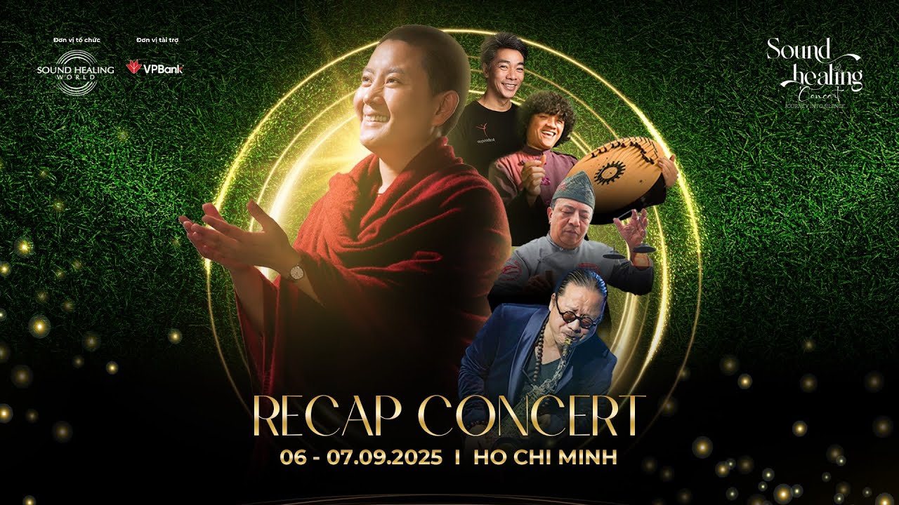 SOUND HEALING CONCERT 2025: KẾT NỐI BẰNG THANH ÂM, ĐỒNG HÀNH BẰNG GIÁ TRỊ
