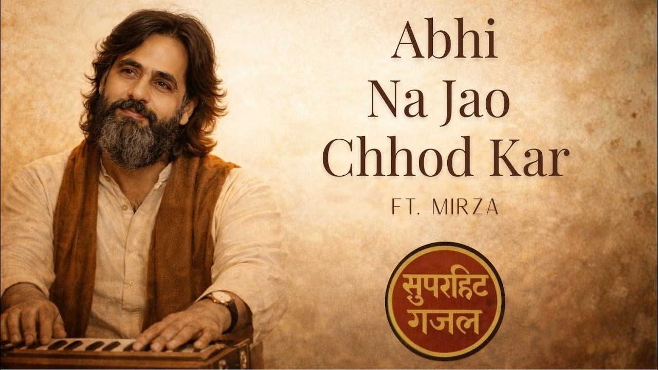 Abhi Na Jao Chhod Kar | Old sad Ghazal | New Unsung Stanzas