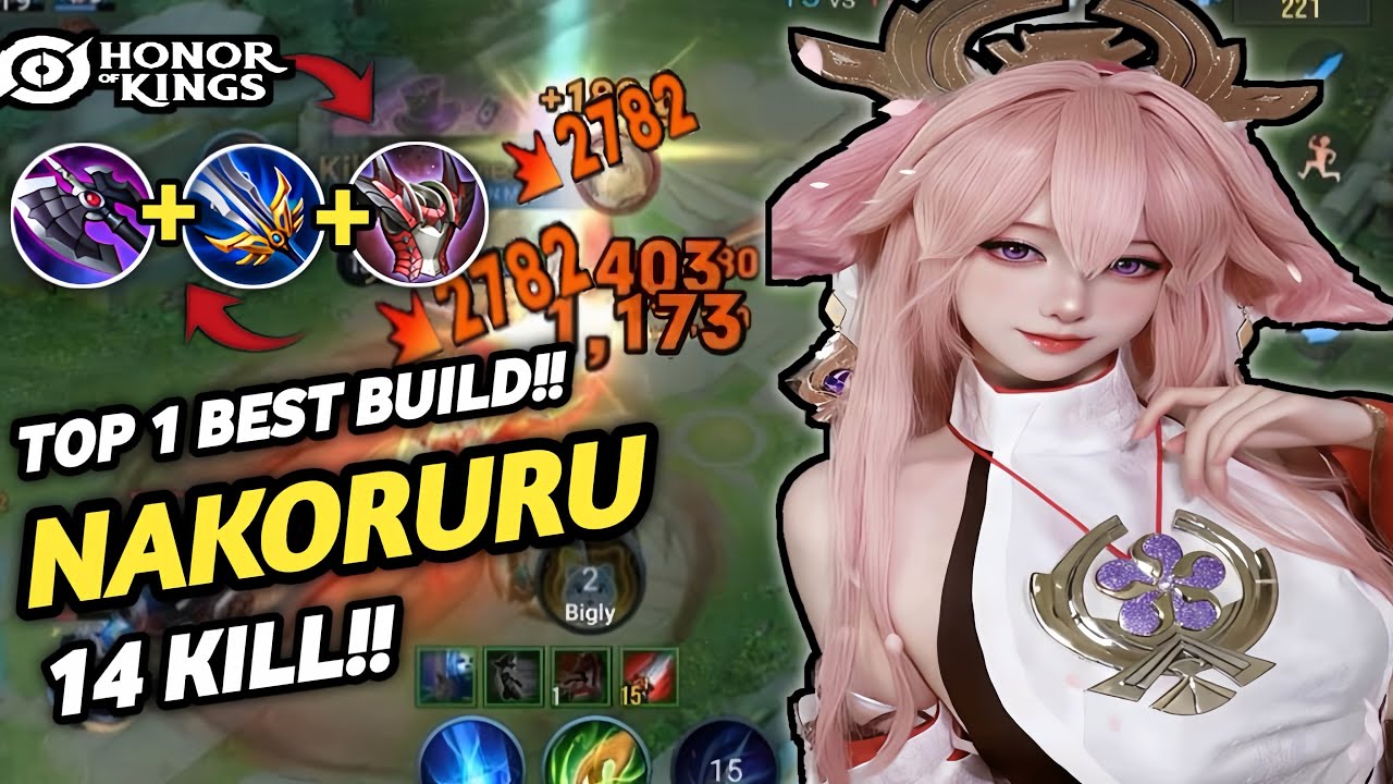 NAKORURU TOP 1 BUILD GAMEPLAY 14KILL || HONOR OF KINGS