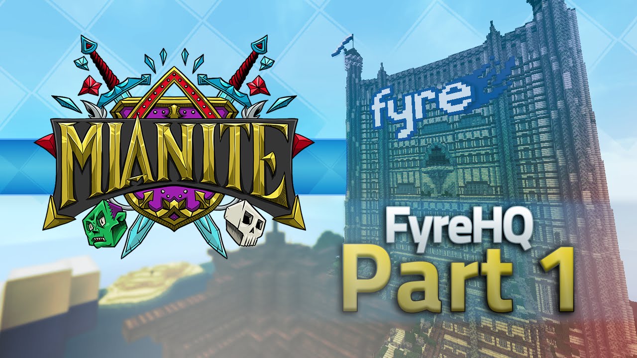 Minecraft Mianite Building - FyreHQ : Part 1 [Inc. Timelapse footage]