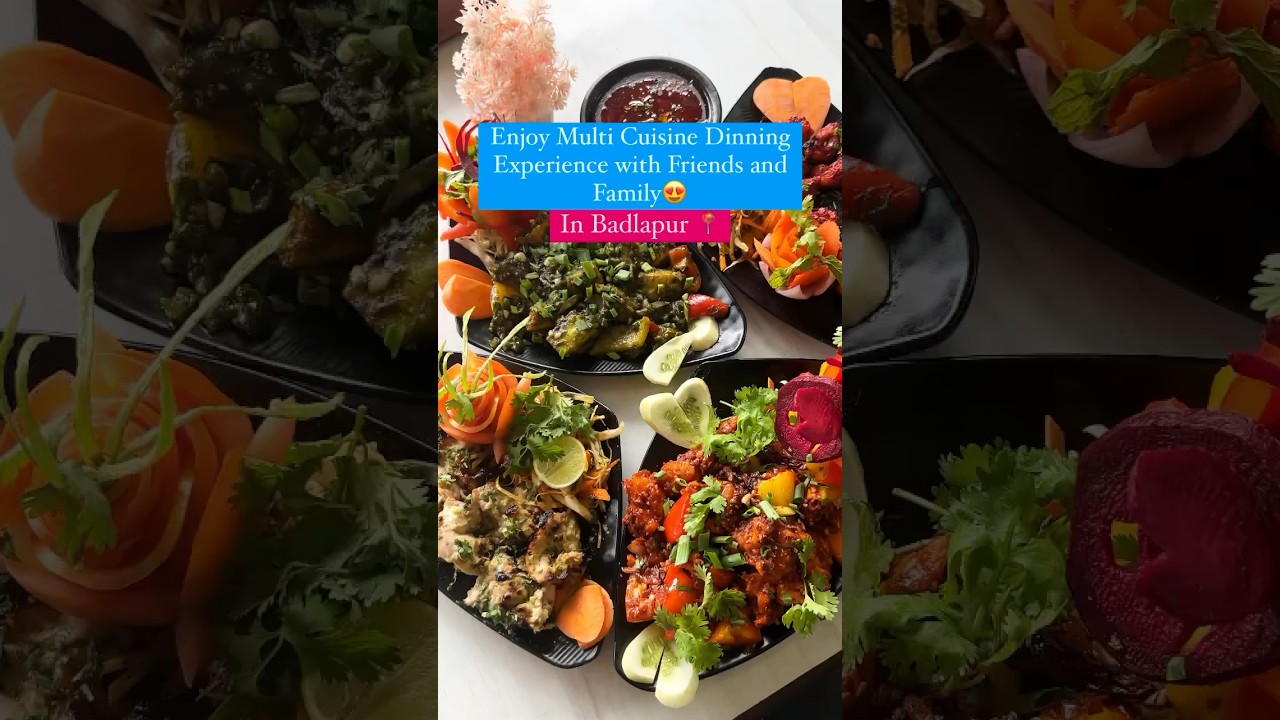 Get amazing dinning experience in Badlapur #badlapur #ambernath #thane #marathi #shorts #instagram
