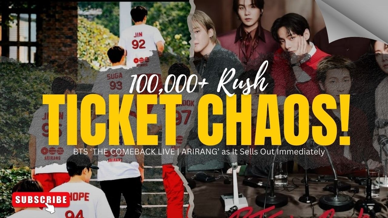 Ticket Chaos! 100,000+ Rush for BTS ‘THE COMEBACK LIVE | ARIRANG’ as It Sells Out Immediately