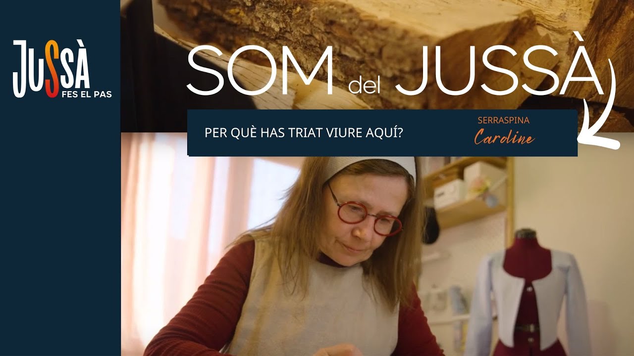 Som del Jussà: Caroline de l'atelier Serraspina