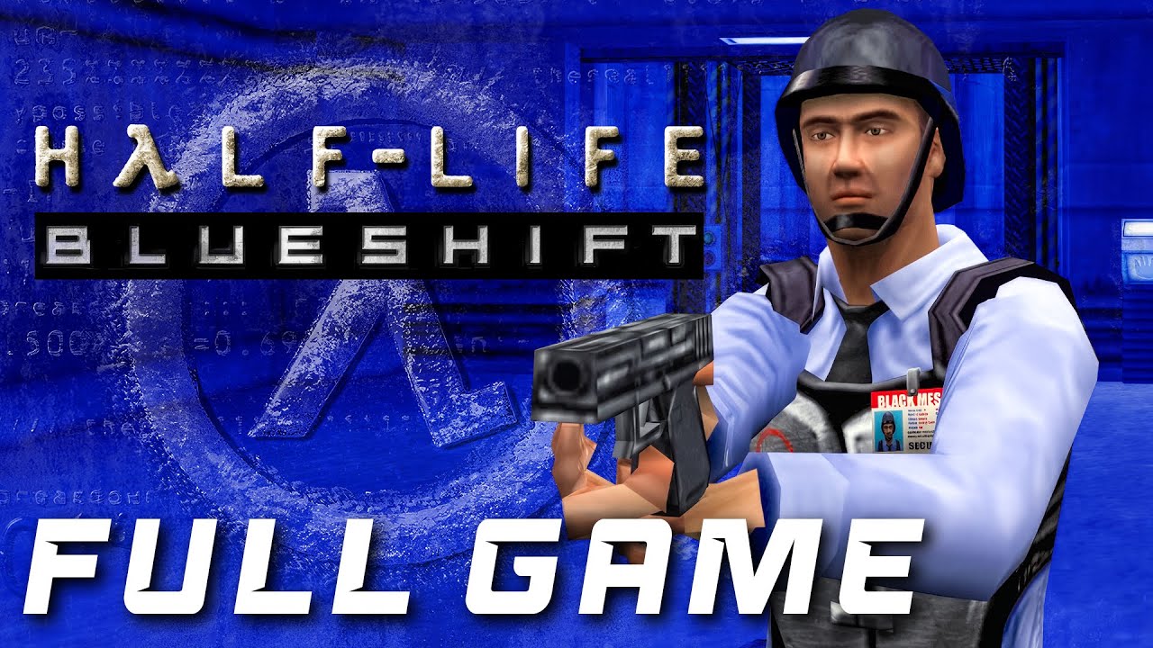Half-Life: Blue Shift - Full Game Walkthrough