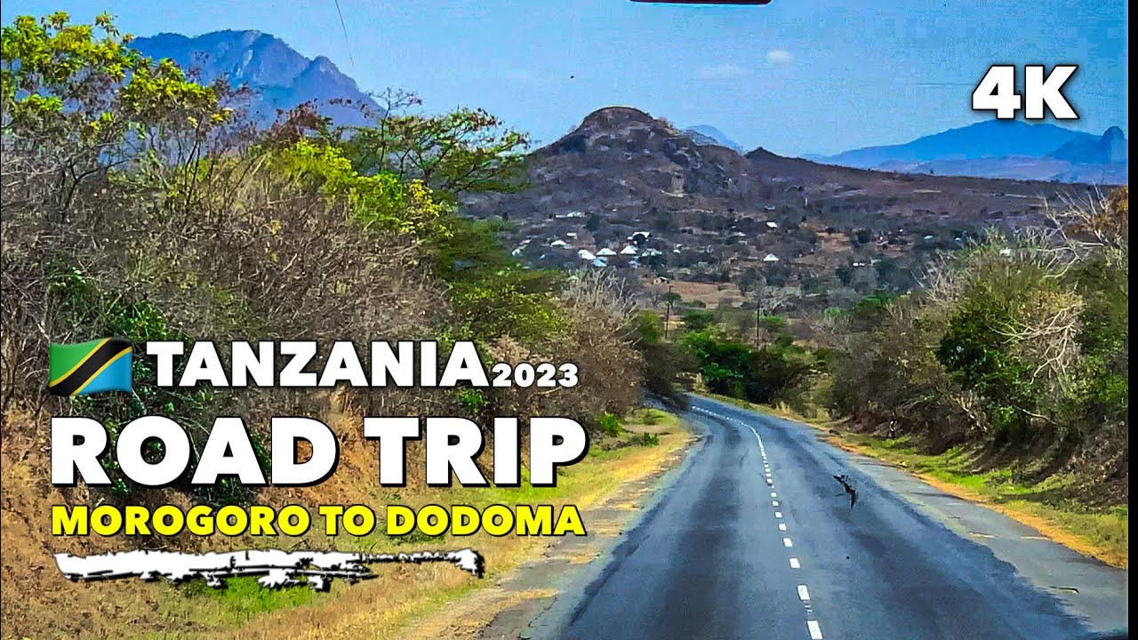 🇹🇿Tanzania Road Trip: Travel from Morogoro to Dodoma 4K