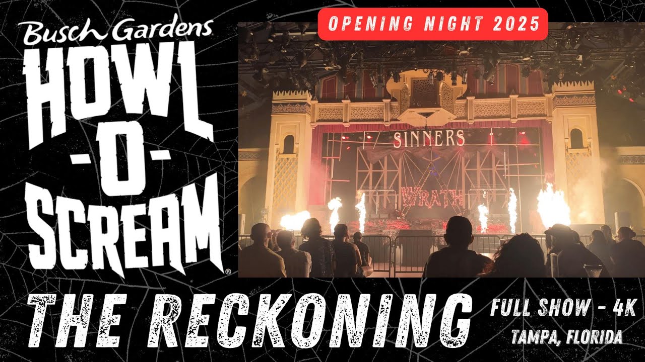 Howl-O-Scream Tampa Opening Night 2025 - THE RECKONING FULL SHOW 4k