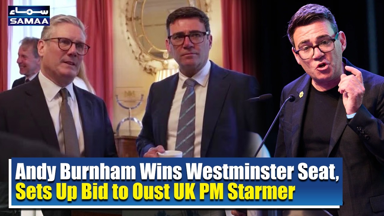 Andy Burnham Wins Westminster Seat, Sets Up Bid to Oust UK PM Starmer