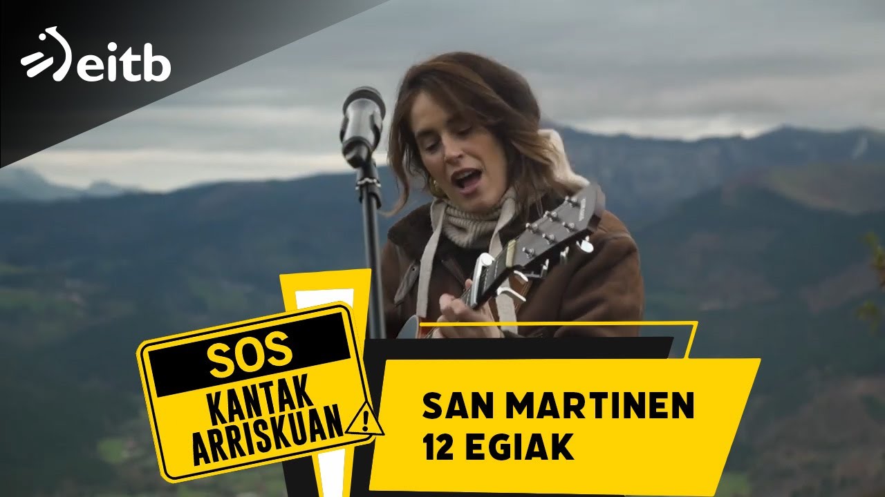 SOS KANTAK ARRISKUAN (Orozko): ''San Martinen 12 egiak'' kantaren bertsio berritua